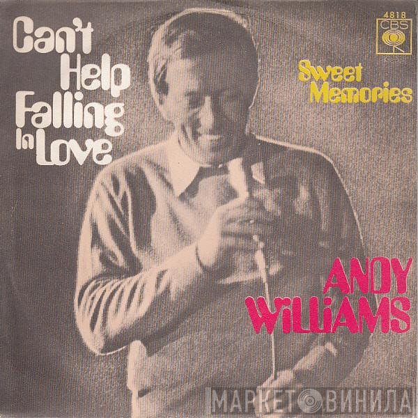 Andy Williams  - Can't Help Falling In Love