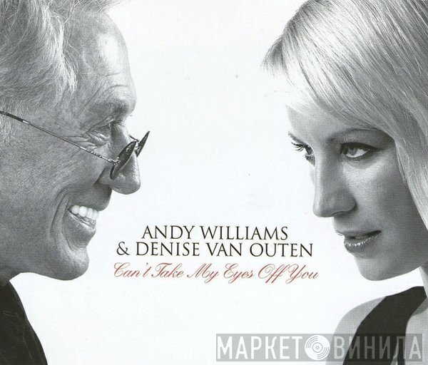 Andy Williams, Denise Van Outen - Can't Take My Eyes Off You