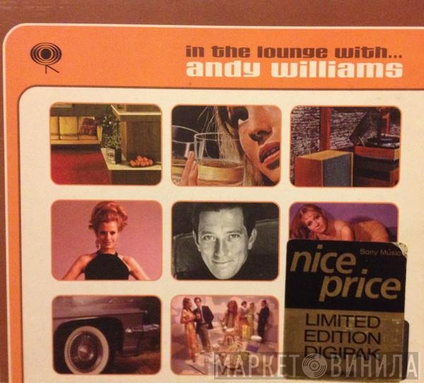 Andy Williams  - In The Lounge With...