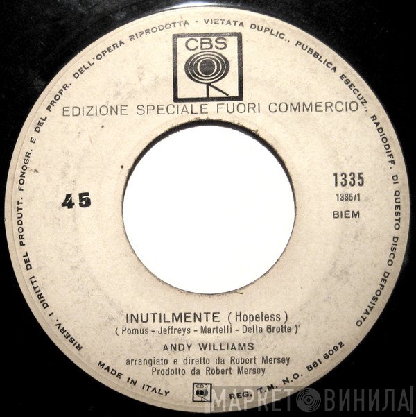 Andy Williams  - Inutilmente = Hopeless