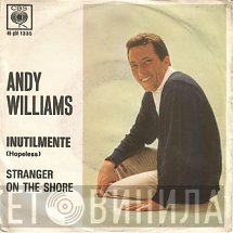 Andy Williams  - Inutilmente