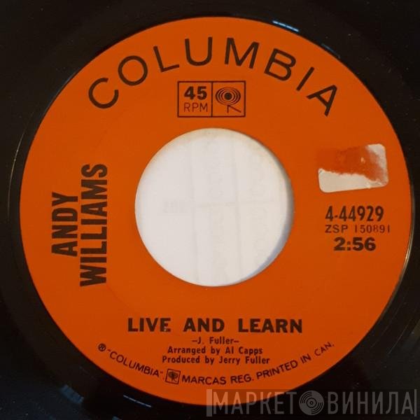 Andy Williams  - Live And Learn