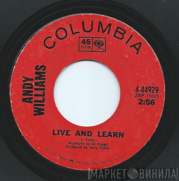 Andy Williams  - Live And Learn