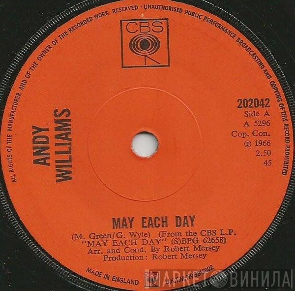 Andy Williams  - May Each Day