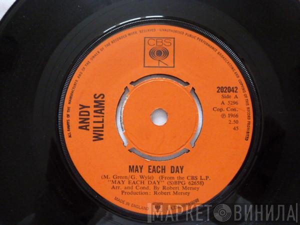 Andy Williams  - May Each Day