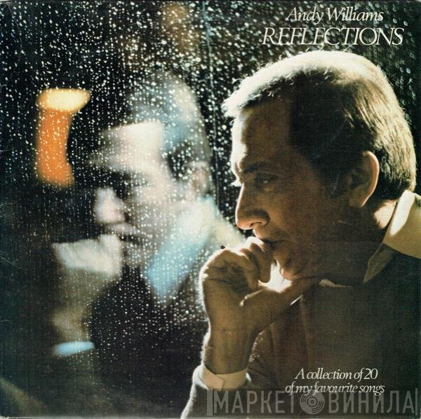Andy Williams  - Reflections