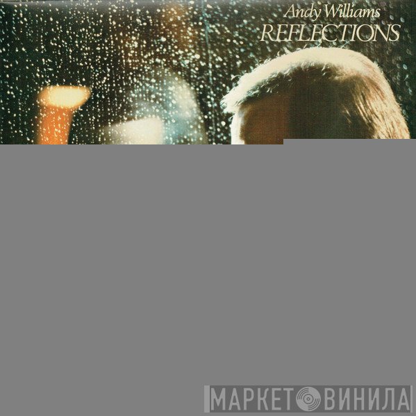 Andy Williams  - Reflections