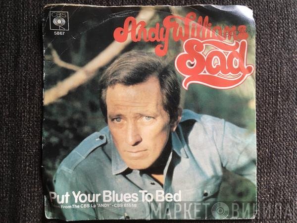Andy Williams  - Sad