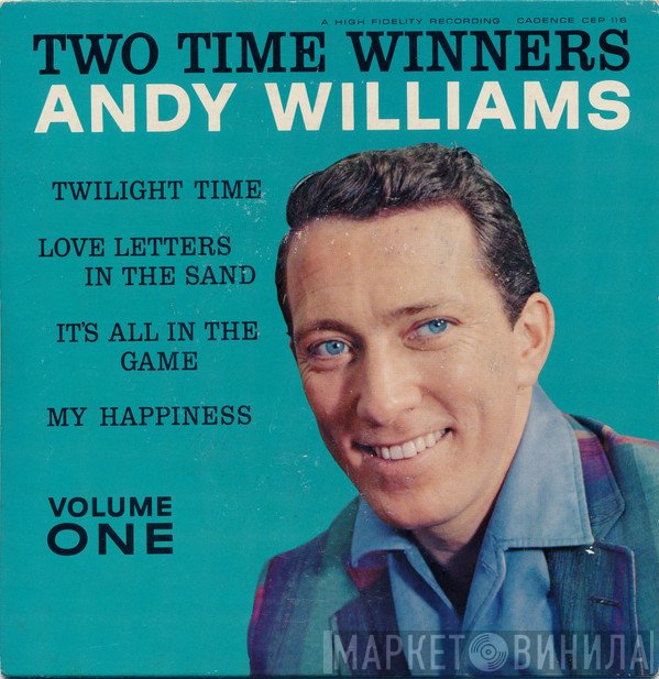 Andy Williams  - Two Time Winners - Volume One