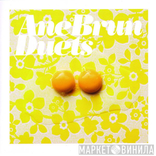 Ane Brun  - Duets