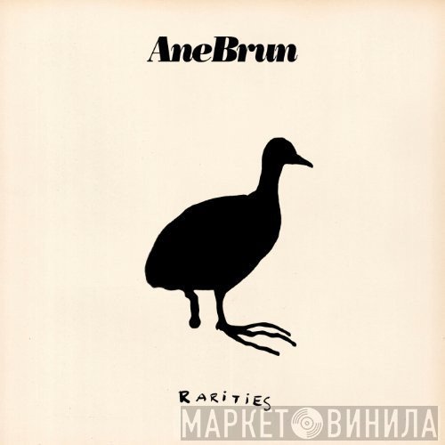 Ane Brun  - Rarities