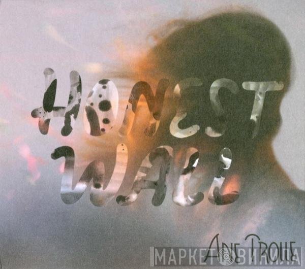 Ane Trolle  - Honest Wall