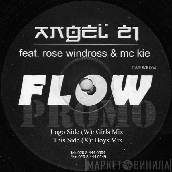 Angel 21 Feat. Rose Windross & MC Kie  - Flow