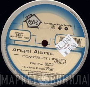 Angel Alanis - Construct Fidelity Vol.2