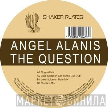 Angel Alanis - The Question