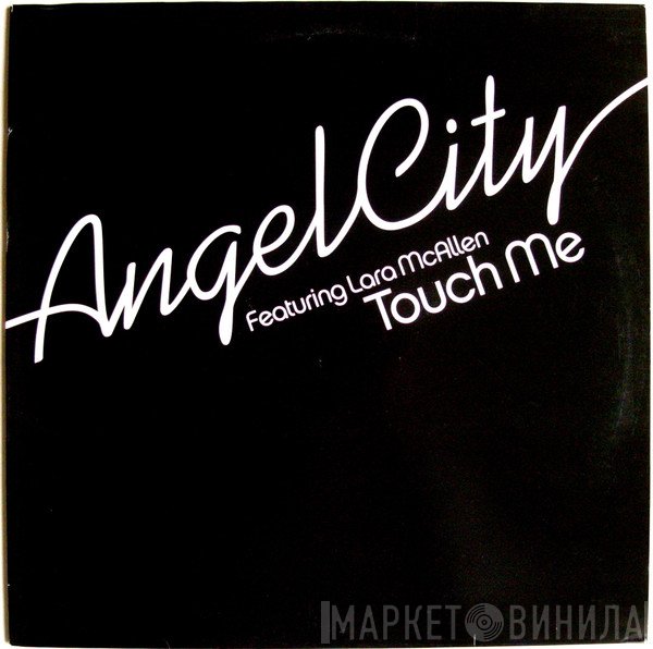 Angel City, Lara McAllen - Touch Me