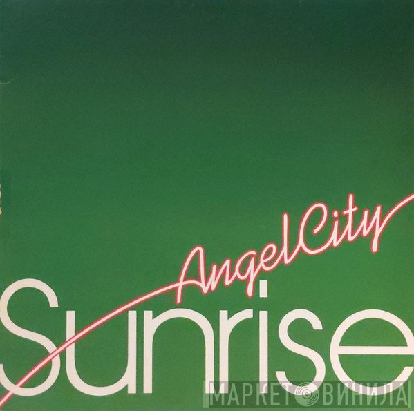 Angel City - Sunrise