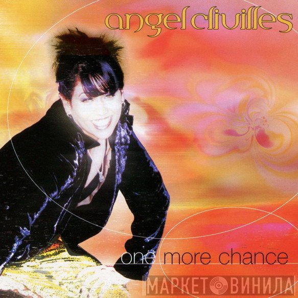 Angel Clivilles  - One More Chance