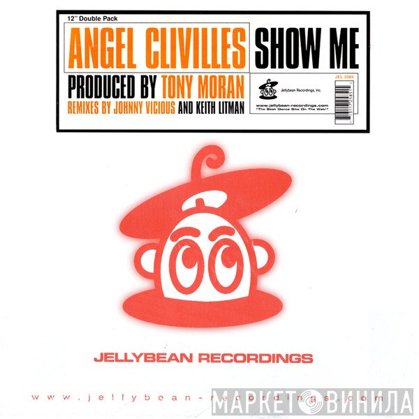 Angel Clivilles - Show Me