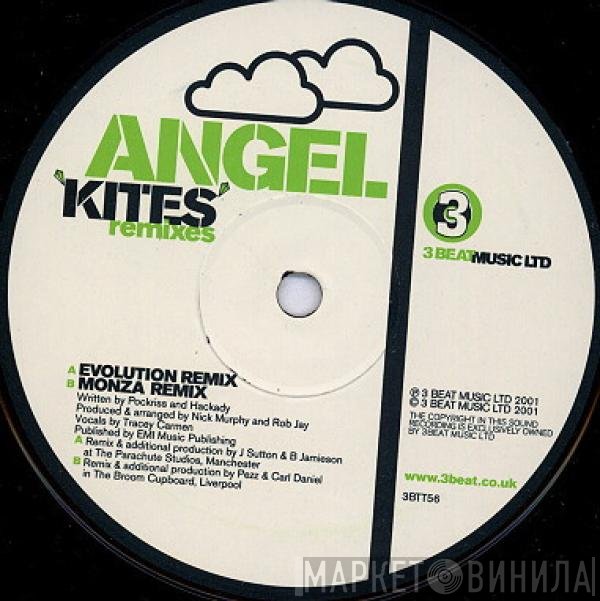 Angel - Kites (Remixes)