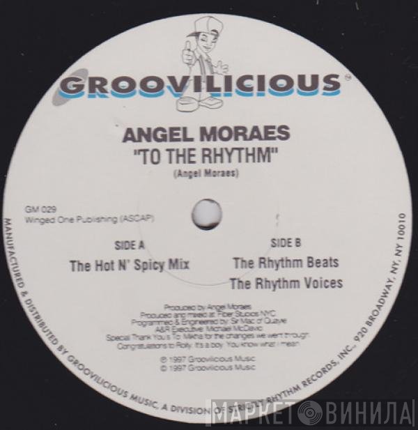 Angel Moraes - To The Rhythm