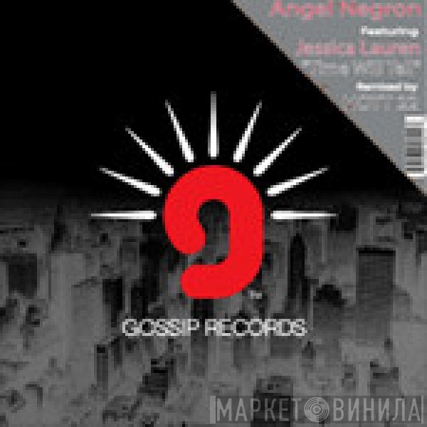 Angel Negron Featuring Jessica Lauren  - Time Will Tell