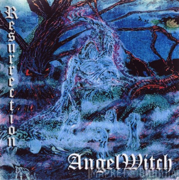 Angel Witch  - Resurrection