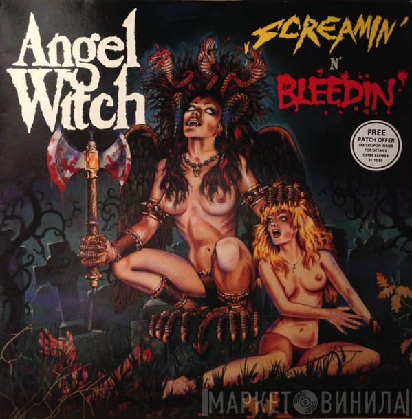 Angel Witch  - Screamin' N' Bleedin'