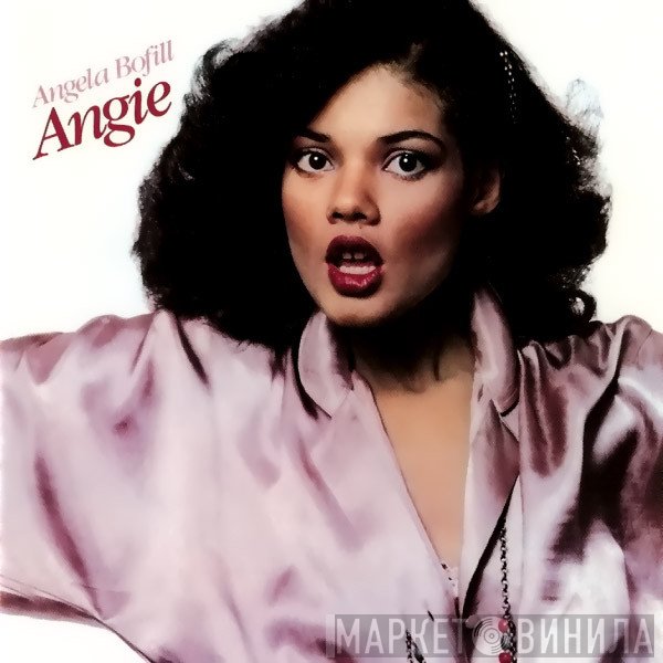 Angela Bofill  - Angie