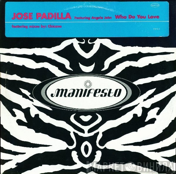 Angela John, José Padilla - Who Do You Love