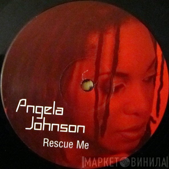 Angela Johnson - Rescue Me
