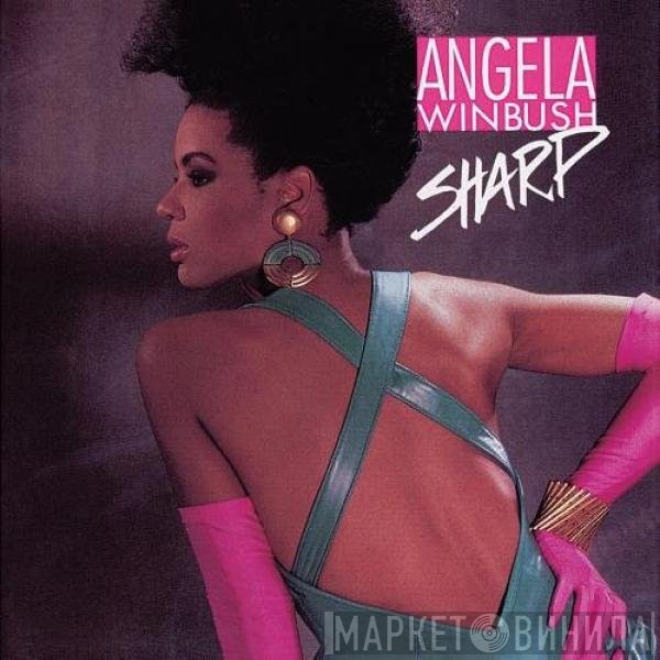 Angela Winbush  - Sharp