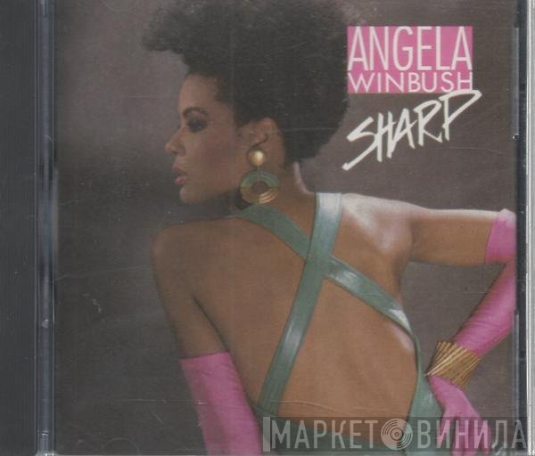Angela Winbush  - Sharp