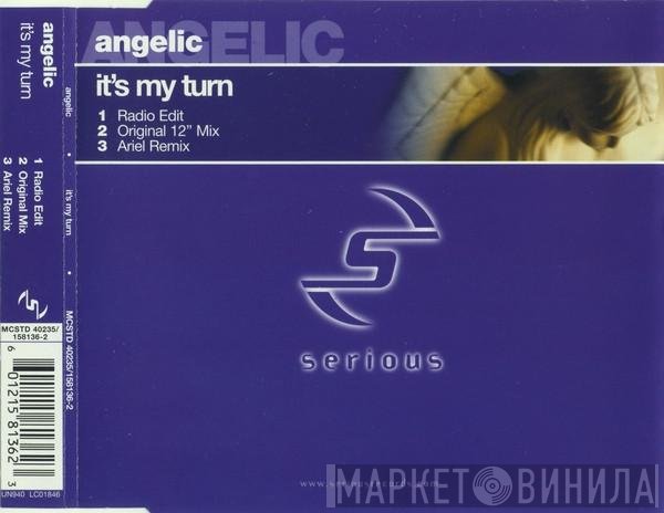 Angelic - It's My Turn