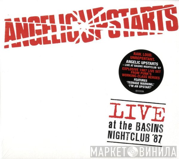 Angelic Upstarts - Live At The Basins Nightclub ‘87