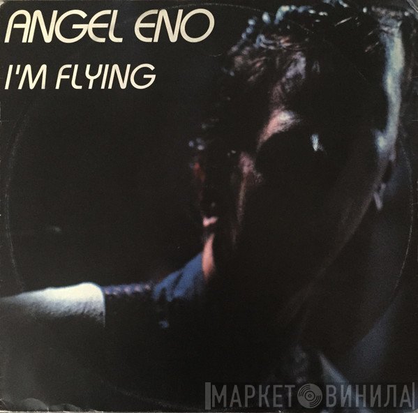 Angelino Albanese  - I'm Flying