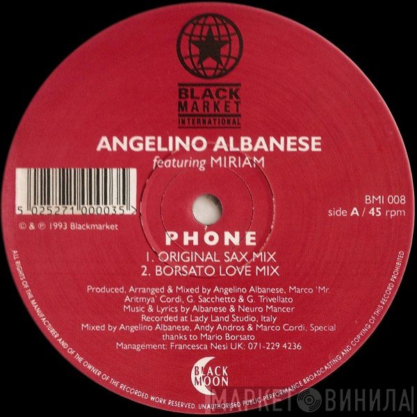 Angelino Albanese, Miriam - Phone