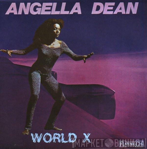 Angella Dean - World X