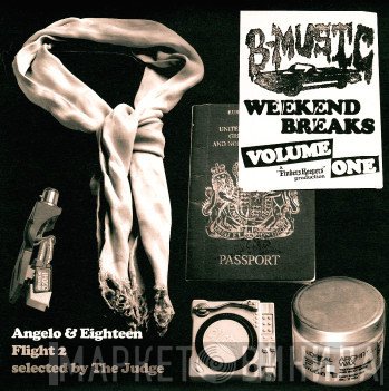 Angelo & Eighteen / Tullio De Piscopo  - Weekend Breaks Volume One