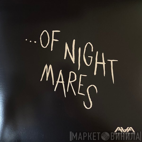 Angels & Airwaves  - ...Of Nightmares