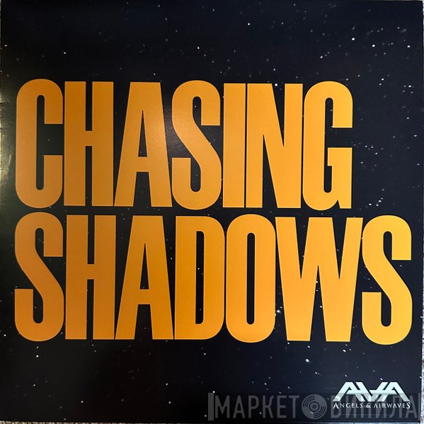 Angels & Airwaves  - Chasing  Shadows