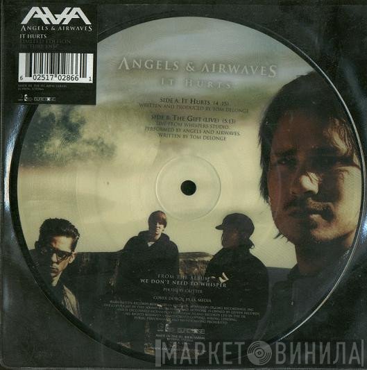 Angels & Airwaves  - It Hurts