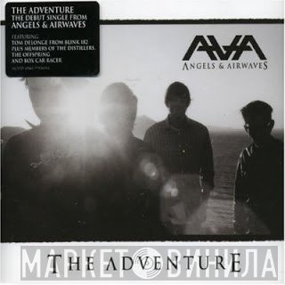 Angels & Airwaves  - The Adventure