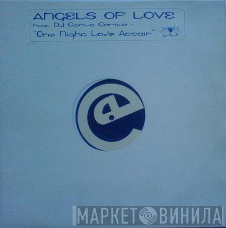Angels Of Love - One Night Love Affair