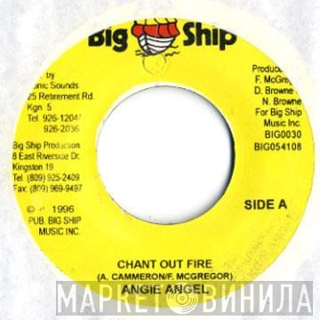 Angie Angel - Chant Out Fire
