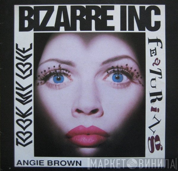 Angie Brown, Bizarre Inc - Took My Love