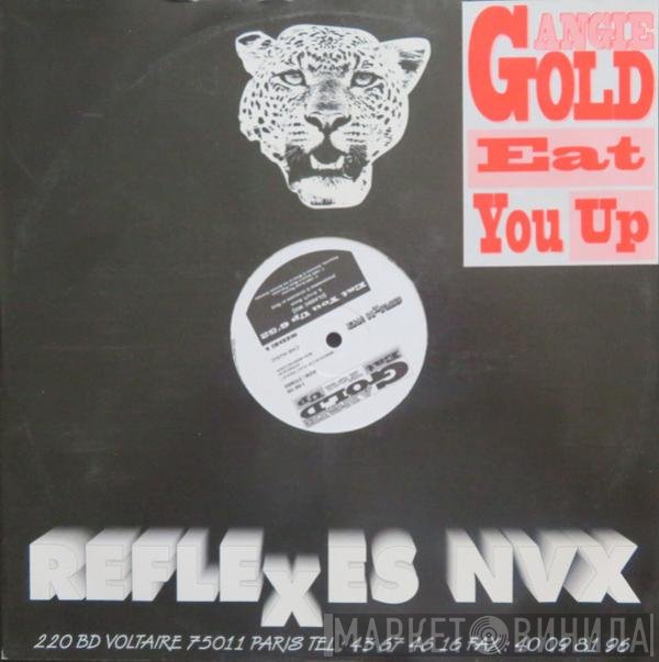 Angie Gold - Eat You Up