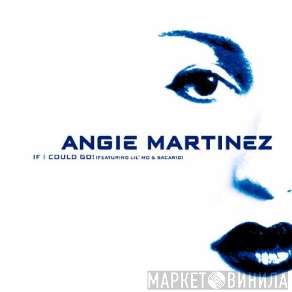 Angie Martinez - If I Could Go