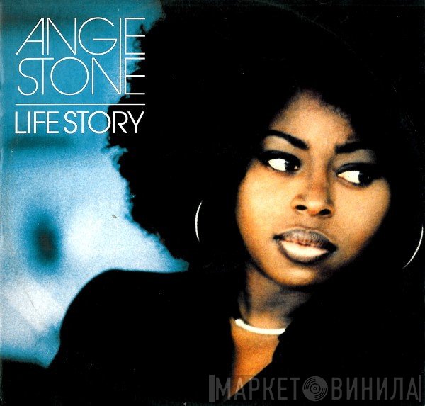 Angie Stone  - Life Story