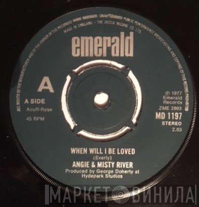 Angie and Misty River - When Will I Be Loved